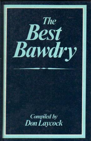 Image du vendeur pour THE BEST BAWDRY. mis en vente par Black Stump Books And Collectables