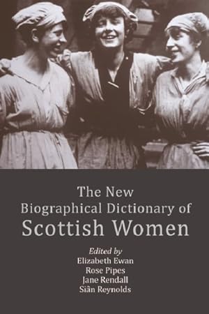 Imagen del vendedor de New Biographical Dictionary of Scottish Women a la venta por GreatBookPrices