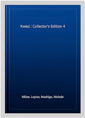 Immagine del venditore per Kwezi : Collector's Edition 4 venduto da GreatBookPrices