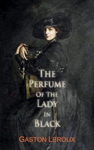 Seller image for Perfume of the Lady in Black for sale by GreatBookPrices