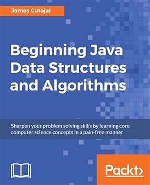 Seller image for Beginning Java Data Structures and Algorithms for sale by GreatBookPrices