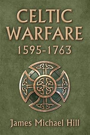 Immagine del venditore per Celtic Warfare 1595-1763 venduto da GreatBookPrices