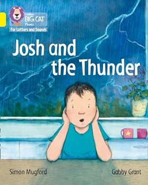 Imagen del vendedor de Josh and the Thunder : Band 03/Yellow a la venta por GreatBookPrices