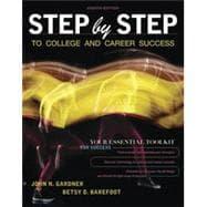 Seller image for Step by Step to College and Career Success for sale by eCampus