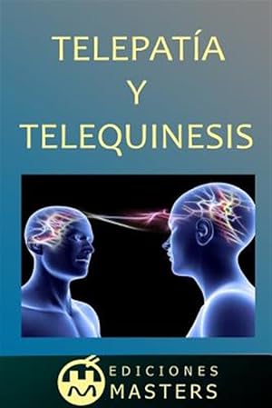 Imagen del vendedor de Telepata y telequinesis / Telepathy and telekinesis -Language: spanish a la venta por GreatBookPrices