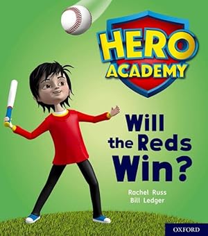 Seller image for Hero Academy: Oxford Level 2, Red Book Band: Will the Reds Win? for sale by GreatBookPrices