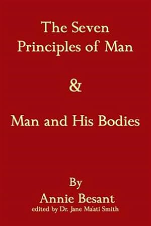 Seller image for Seven Principles of Man & Man and His Bodies for sale by GreatBookPrices