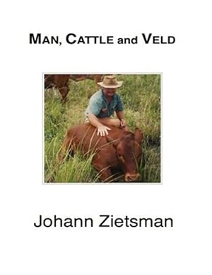 Immagine del venditore per Man, Cattle and Veld - Color venduto da GreatBookPrices