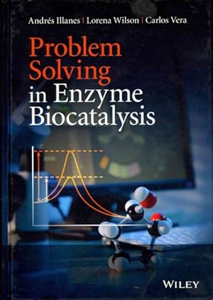 Seller image for Problem Solving in Enzyme Biocatalysis for sale by GreatBookPrices