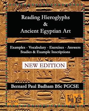Seller image for Reading Hieroglyphs and Ancient Egyptian Art for sale by GreatBookPrices