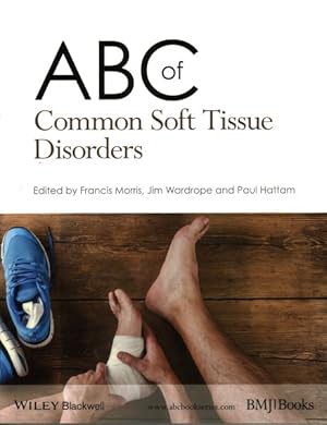 Immagine del venditore per ABC of Common Soft Tissue Disorders venduto da GreatBookPrices