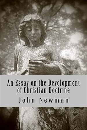 Imagen del vendedor de Essay on the Development of Christian Doctrine a la venta por GreatBookPrices