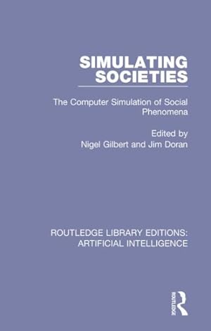 Seller image for Simulating Societies : The Computer Simulation of Social Phenomena for sale by GreatBookPrices