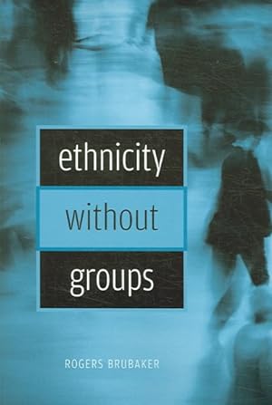 Immagine del venditore per Ethnicity Without Groups venduto da GreatBookPrices