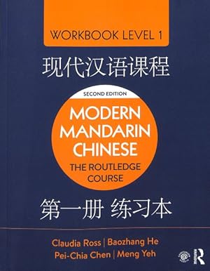 Imagen del vendedor de Modern Mandarin Chinese : The Routledge Course Workbook Level 1 a la venta por GreatBookPrices