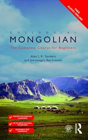 Seller image for Colloquial Mongolian : The Complete Course for Beginners for sale by GreatBookPrices