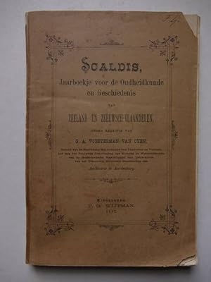 Imagen del vendedor de Scaldis, Jaarboekje voor de Oudheidkunde en Geschiedenis van Zeeland en Zeeuwsch-Vlaanderen. a la venta por Antiquariaat De Boekenbeurs