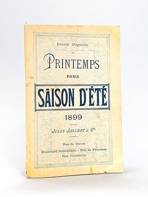 Grands Magasins du Printemps, Paris. Saison d'été 1899. Jules Jaluzot & Cie. Rue du Havre - Boule...
