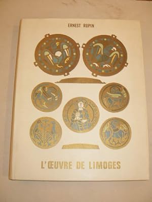 Bild des Verkufers fr L' OEUVRE DE LIMOGES zum Verkauf von LIBRAIRIE PHILIPPE  BERTRANDY