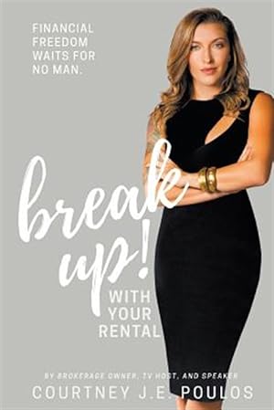 Seller image for Break Up! With Your Rental for sale by GreatBookPrices