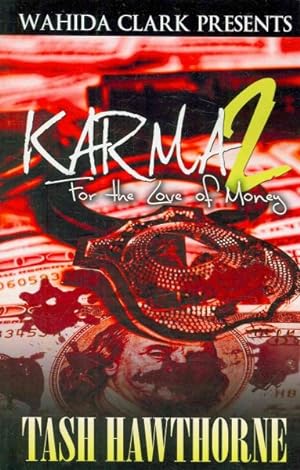 Imagen del vendedor de Karma 2 : For The Love of Money a la venta por GreatBookPrices