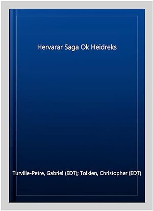 Image du vendeur pour Hervarar Saga Ok Heidreks mis en vente par GreatBookPrices
