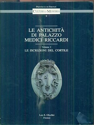 Seller image for Le Antichita' di Palazzo Medici Riccardi. Vol.I for sale by Librodifaccia
