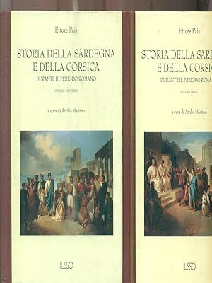 Bild des Verkufers fr Storia della Sardegna e della Corsica durante il periodo romano. Vol I-II zum Verkauf von Librodifaccia