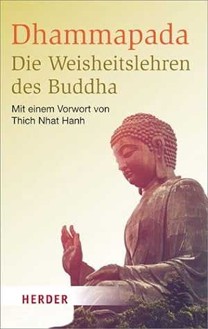 Imagen del vendedor de Dhammapada - Die Weisheitslehren Des Buddha -Language: german a la venta por GreatBookPrices