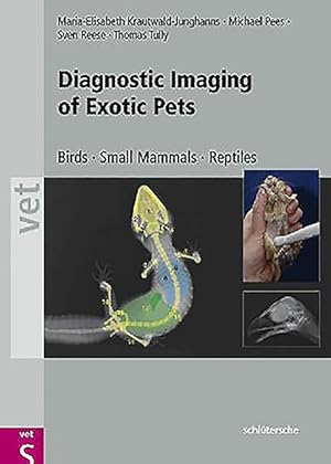 Seller image for Diagnostic Imaging of Exotic Pets : Birds, Small Mammals, Reptiles for sale by GreatBookPrices