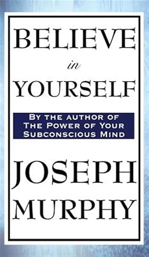 Seller image for Believe In Yourself for sale by GreatBookPrices