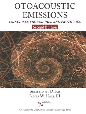 Immagine del venditore per Otoacoustic Emissions : Principles, Procedures, and Protocols venduto da GreatBookPrices