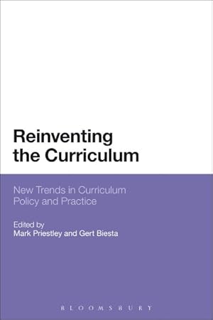 Seller image for Reinventing the Curriculum : New Trends in Curriculum Policy and Practice for sale by GreatBookPrices