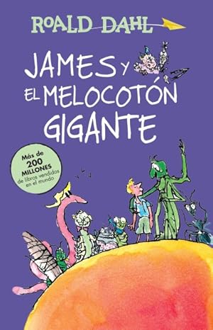 Seller image for James y el melocotn gigante / James and the Giant Peach -Language: spanish for sale by GreatBookPrices