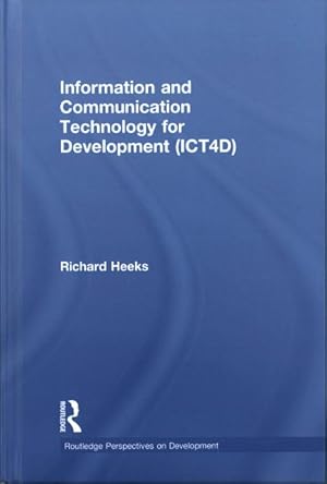 Imagen del vendedor de Information and Communication Technology for Development (ICT4D) a la venta por GreatBookPrices