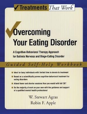 Bild des Verkufers fr Overcoming Your Eating Disorder : A Cognitive-behavioral Therapy Approach for Bulimia Nervosa and Binge-eating Disorder, Guided Self-Help Workbook zum Verkauf von GreatBookPrices