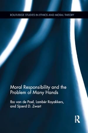 Seller image for Moral Responsibility and the Problem of Many Hands for sale by GreatBookPrices