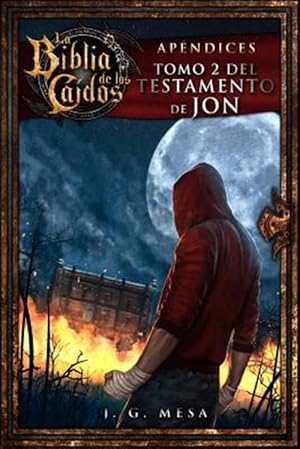 Imagen del vendedor de La Biblia de los Cados. Tomo 2 del testamento de Jon -Language: spanish a la venta por GreatBookPrices