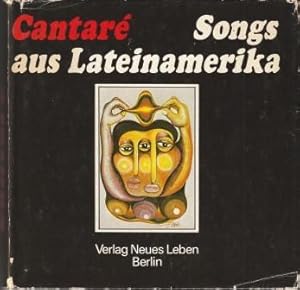 Seller image for Cantar. Songs aus Lateinamerika. for sale by Versandantiquariat Dr. Uwe Hanisch