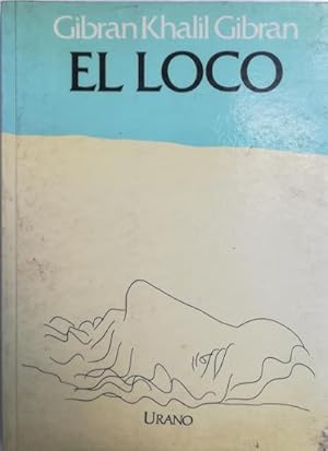 Seller image for El loco. Ilustraciones de Nelson Neiva. Traduccin: Fernando Aragn for sale by Librera Reencuentro