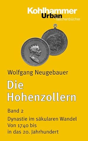 Seller image for Die Hohenzollern : Dynastie Im Sakularen Wandel -Language: German for sale by GreatBookPrices