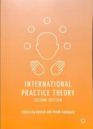 Bild des Verkufers fr International Practice Theory zum Verkauf von GreatBookPrices