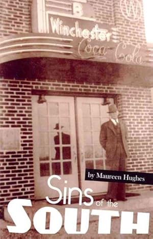 Seller image for Sins of the South : Big Secrets in a Small Town for sale by GreatBookPrices