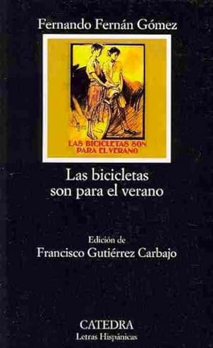 Bild des Verkufers fr Las bicicletas son para el verano/ Bicycles are for summer -Language: Spanish zum Verkauf von GreatBookPrices
