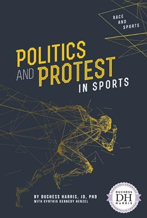 Image du vendeur pour Politics and Protest in Sports mis en vente par GreatBookPrices