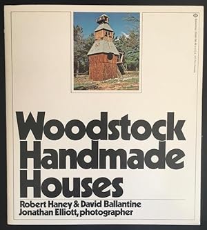 Imagen del vendedor de Woodstock Handmade Houses. a la venta por Antiquariat Im Seefeld / Ernst Jetzer