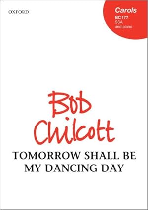 Bild des Verkufers fr Tomorrow Shall Be My Dancing Day zum Verkauf von GreatBookPrices