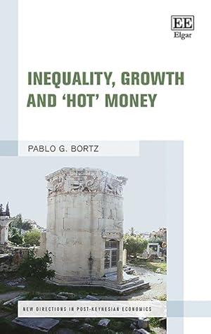 Seller image for Inequality, Growth and 'Hot' Money for sale by GreatBookPrices