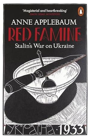 Bild des Verkufers fr Red Famine : Stalin's War on Ukraine zum Verkauf von GreatBookPrices