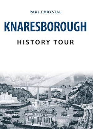 Image du vendeur pour Knaresborough History Tour mis en vente par GreatBookPrices